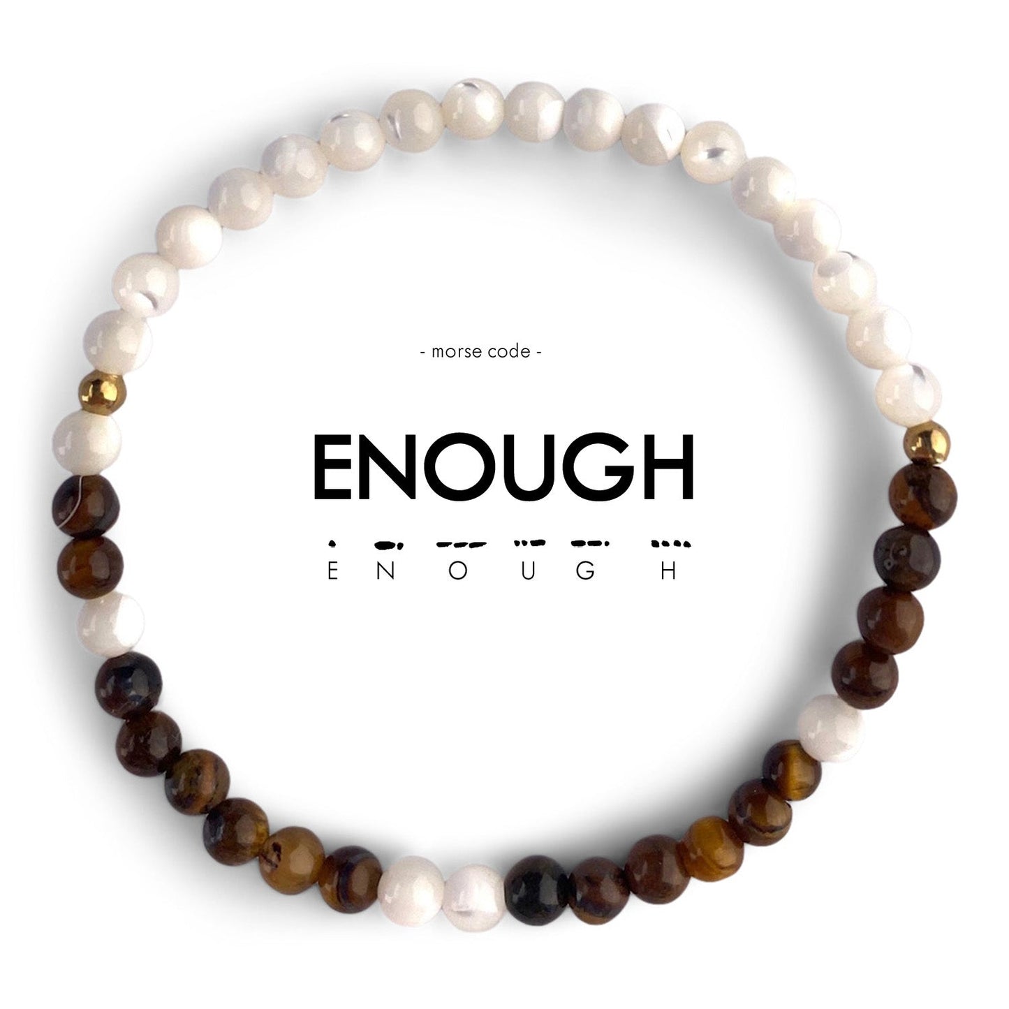 Morse Code Bracelet | ENOUGH