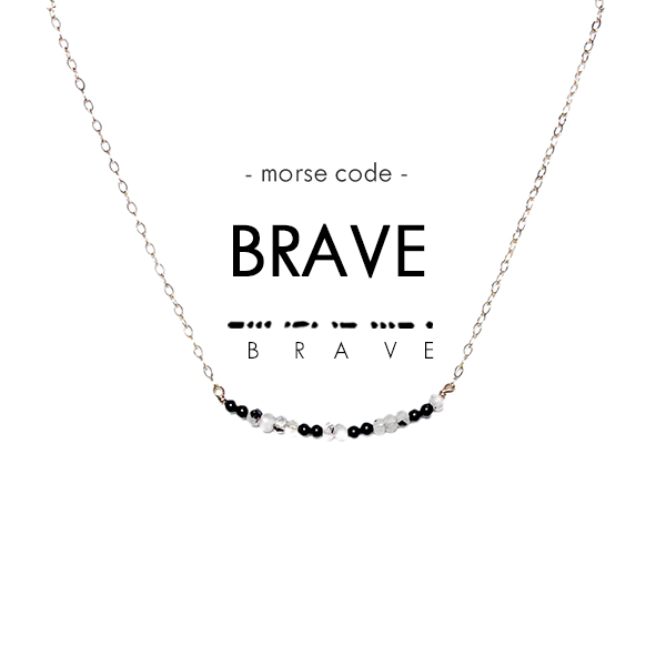 Morse Code Dainty Stone Necklace // Brave